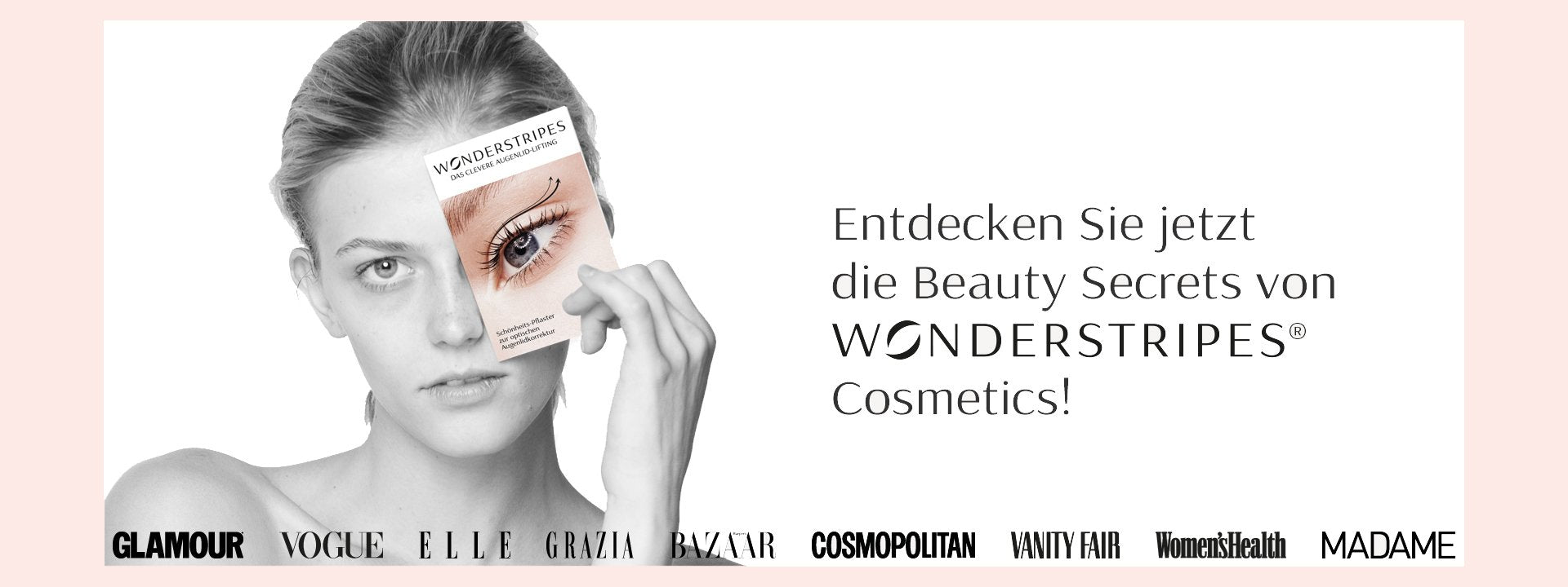 Entdecken Sie jetzt die Beauty Secrets von WONDERSTRIPES Cosmetics